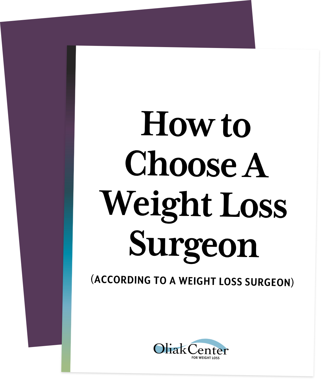 how to choose a weight loss surgeon